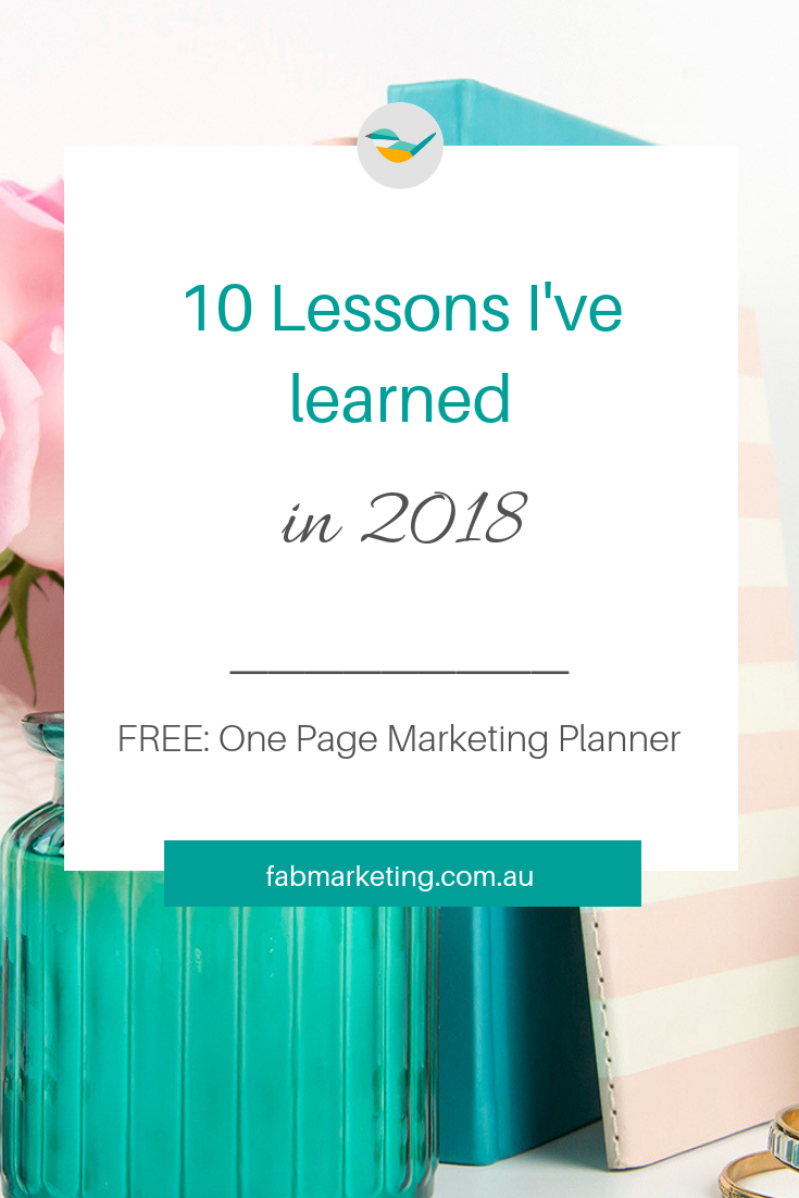 10 Lessons I’ve learned in 2018