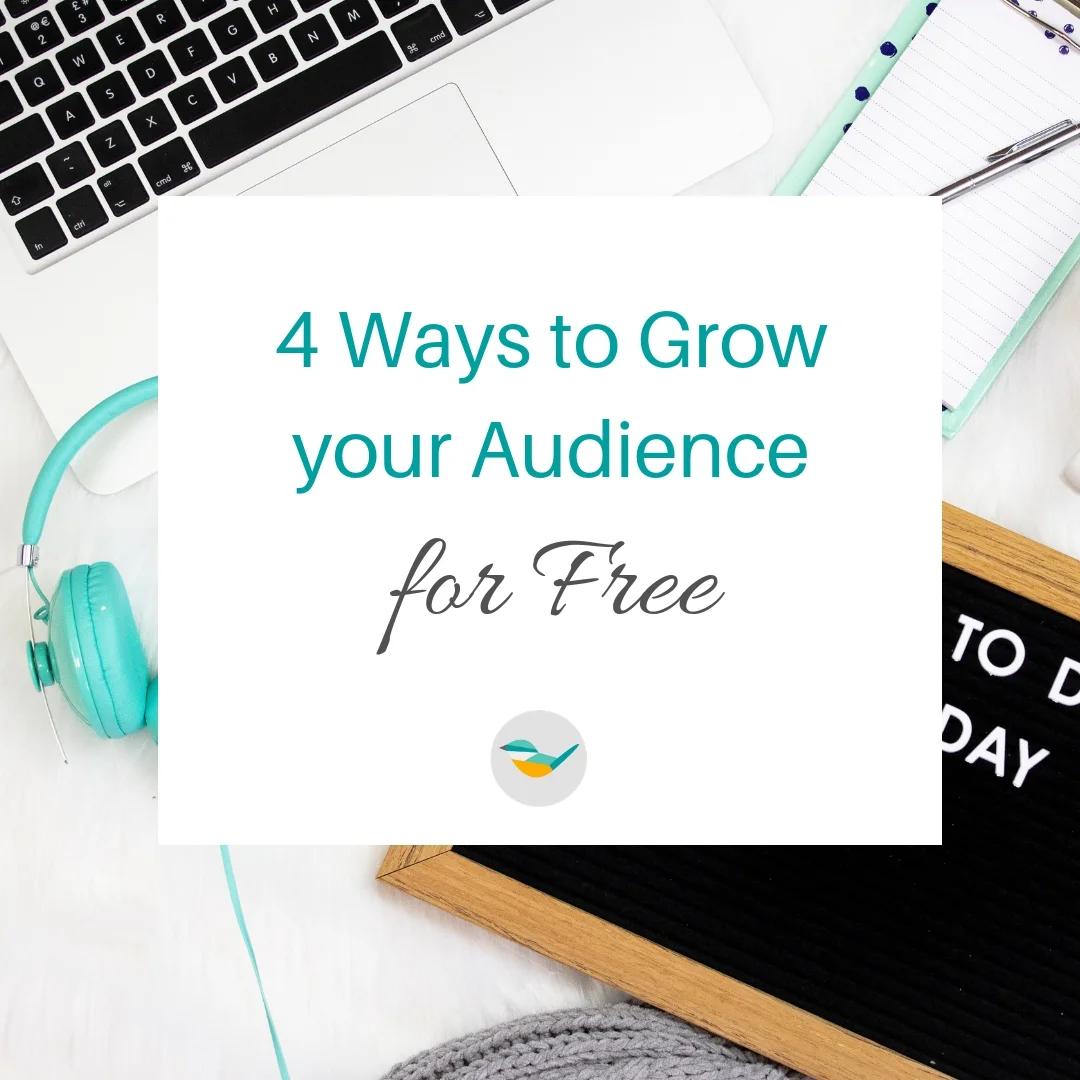 4 ways to Grow your Audience for Free
