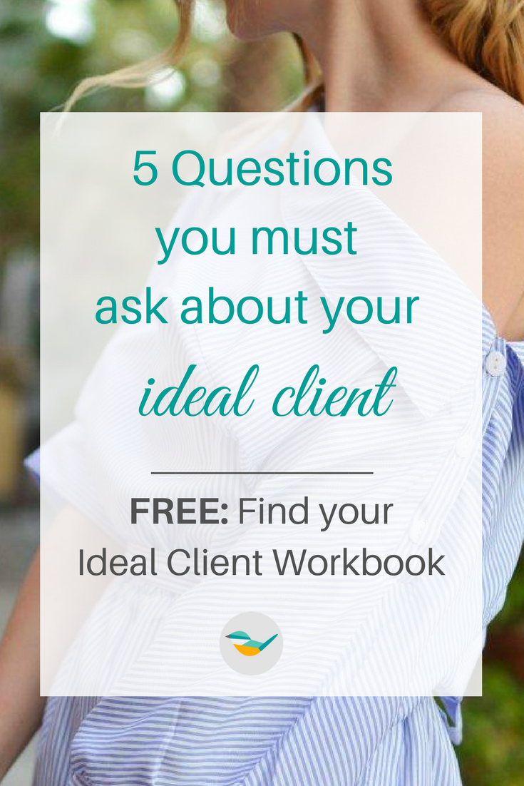 5 questions you must ask your ideal client