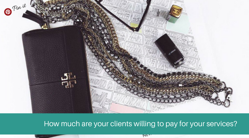 how much are your clients willing to pay?