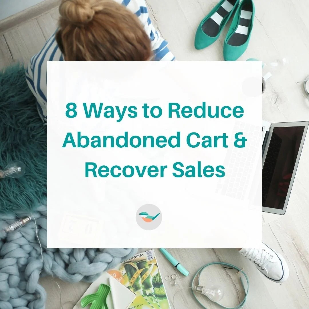How to Reduce Abandoned Cart and Recover Sales