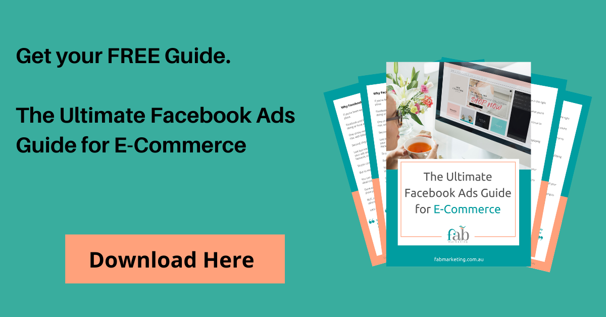 The Ultimate Facebook ads Guide for E-commerce